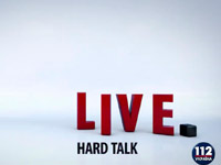      . Hard Talk. Live   112 