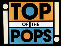 --    Top of the Pops